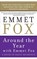 Around the Year with Emmet Fox, Emmet Fox - Paperback - 9780062138880