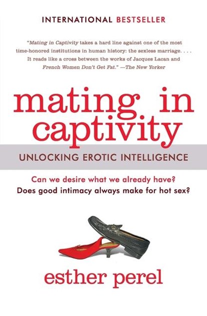 Mating in Captivity, Esther Perel - Paperback - 9780062163653