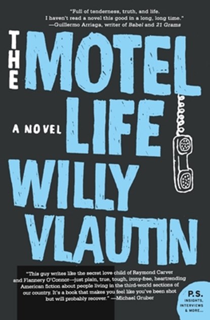 The Motel Life, Willy Vlautin - Paperback - 9780062165107