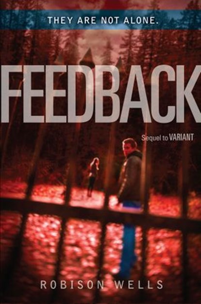Feedback, Robison Wells - Ebook - 9780062190123