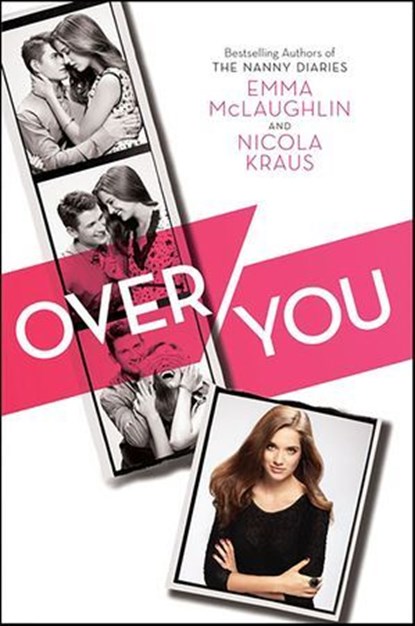 Over You, Emma McLaughlin ; Nicola Kraus - Ebook - 9780062190239