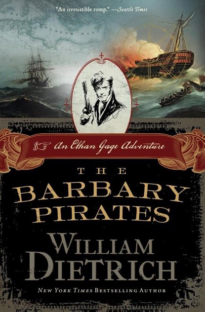 The Barbary Pirates, William Dietrich - Paperback - 9780062191410