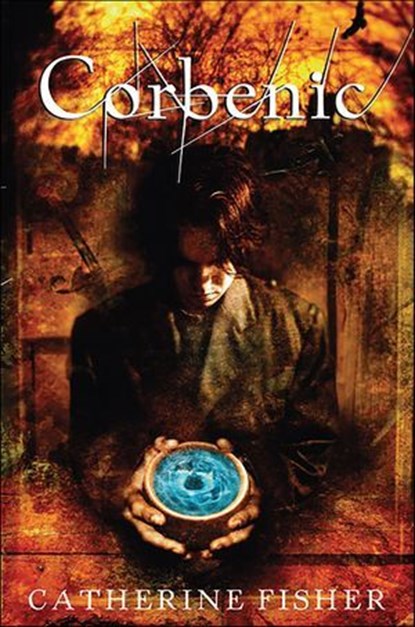 Corbenic, Catherine Fisher - Ebook - 9780062193759