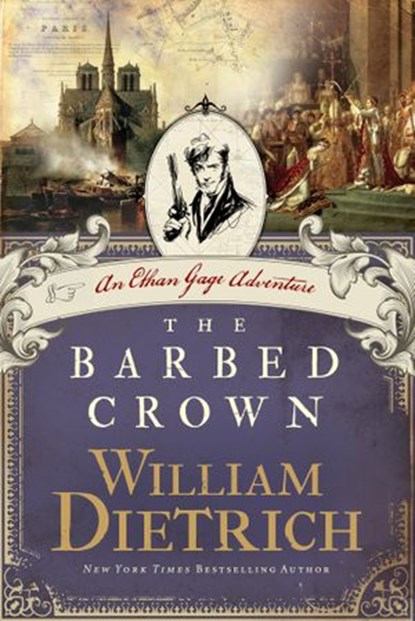 The Barbed Crown, William Dietrich - Ebook - 9780062194114