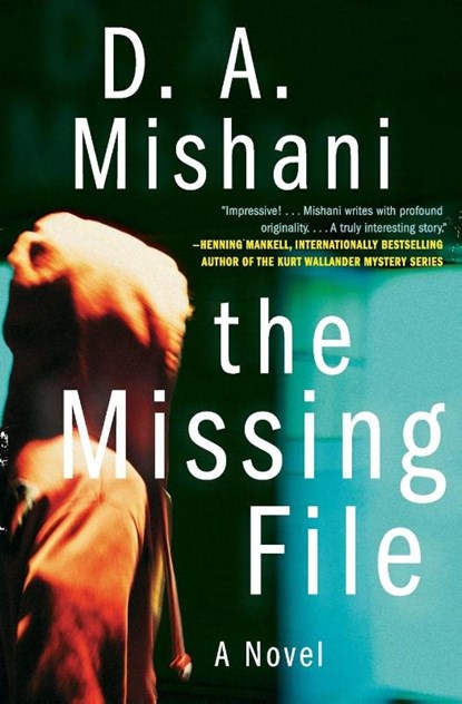 The Missing File, D. A. Mishani - Paperback - 9780062195388