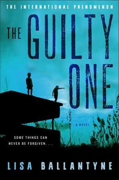 The Guilty One, Lisa Ballantyne - Ebook - 9780062195531