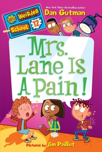 Mrs. Lane Is a Pain!, Dan Gutman - Paperback - 9780062198471