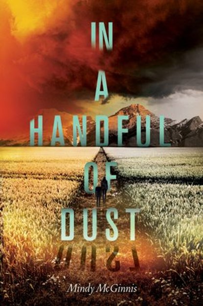 In a Handful of Dust, Mindy McGinnis - Ebook - 9780062198556
