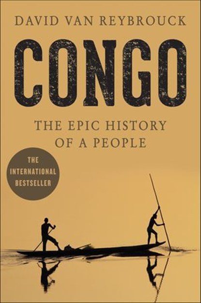 Congo, David Van Reybrouck - Ebook - 9780062200136