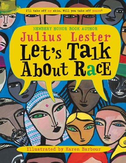 Let's Talk About Race, Julius Lester - Ebook - 9780062200419