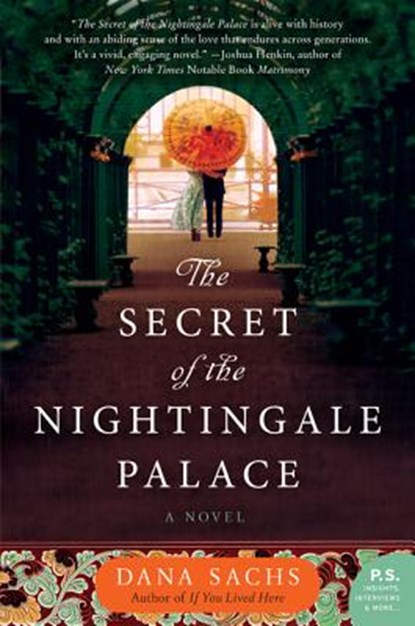 The Secret of the Nightingale Palace, Dana Sachs - Paperback - 9780062201034