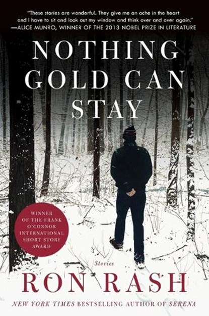 Nothing Gold Can Stay, Ron Rash - Paperback - 9780062202727