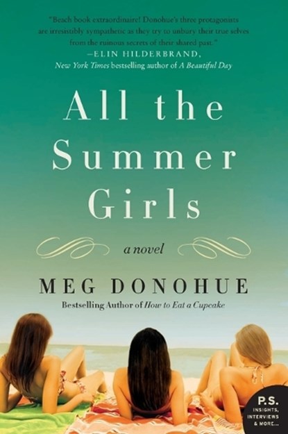 All the Summer Girls, Meg Donohue - Paperback - 9780062203816