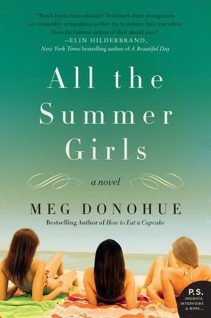 All the Summer Girls, Meg Donohue - Ebook - 9780062203823