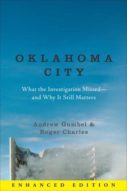 Oklahoma City, Andrew Gumbel ; Roger G. Charles - Ebook - 9780062205636