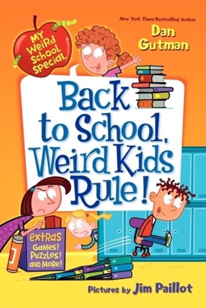 Back to School, Weird Kids Rule!, Dan Gutman - Paperback - 9780062206855