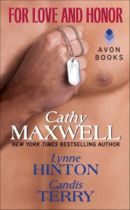 For Love and Honor, Cathy Maxwell ; Lynne Hinton ; Candis Terry - Ebook - 9780062207692