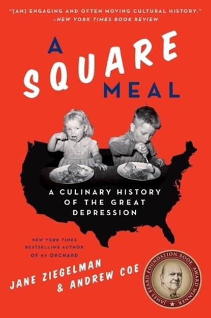 A Square Meal, Jane Ziegelman ; Andrew Coe - Paperback - 9780062216427