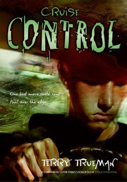 Cruise Control, Terry Trueman - Ebook - 9780062216953