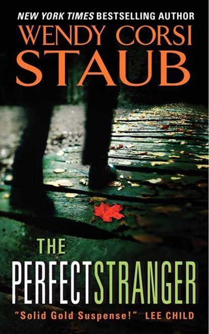The Perfect Stranger, Wendy Corsi Staub - Paperback - 9780062222404