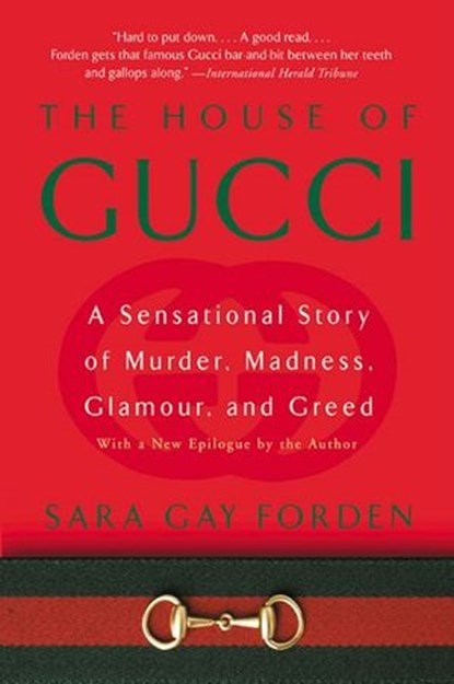 The House of Gucci, Sara Gay Forden - Ebook - 9780062222671