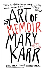 The Art of Memoir - Mary Karr - 9780062223074