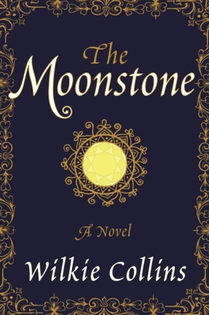 Collins, W: Moonstone PB, Wilkie Collins - Paperback - 9780062227317