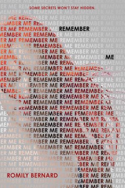 Remember Me, Romily Bernard - Ebook - 9780062229083