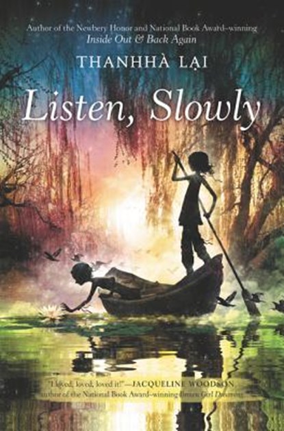 Listen, Slowly, Thanhha Lai - Gebonden - 9780062229182