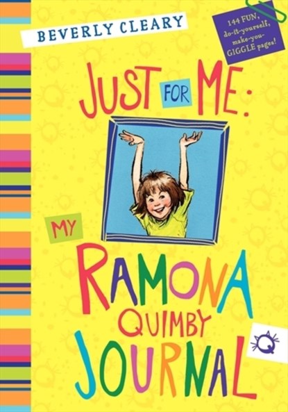 Just for Me: My Ramona Quimby Journal, Beverly Cleary - Gebonden - 9780062230492