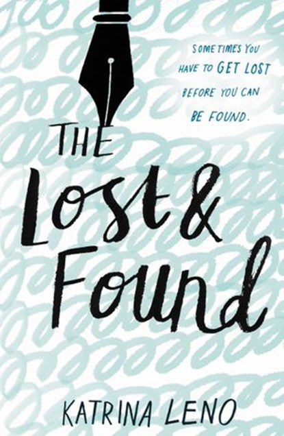 The Lost & Found, Katrina Leno - Ebook - 9780062231222