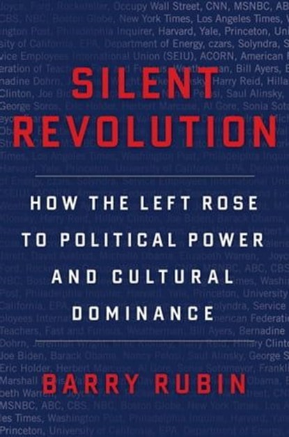 Silent Revolution, Barry Rubin - Ebook - 9780062231789