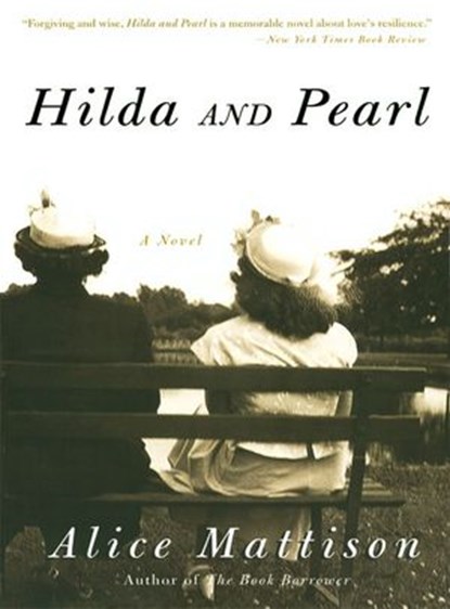 Hilda and Pearl, Alice Mattison - Ebook - 9780062232021