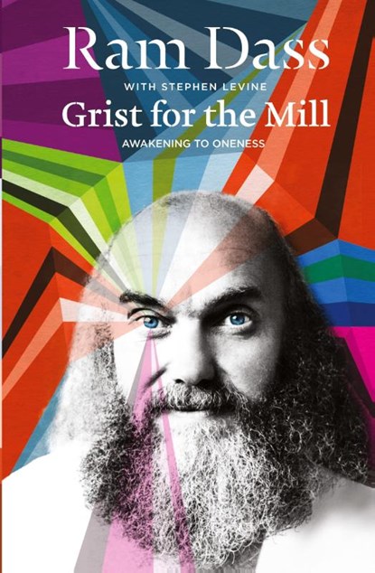 Grist for the Mill, Ram Dass ; Stephen Levine - Paperback - 9780062235916
