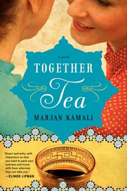 Together Tea, Marjan Kamali - Paperback - 9780062236807