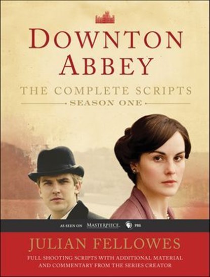 Downton Abbey Script Book Season 1, Julian Fellowes - Ebook - 9780062238320