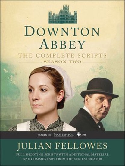 Downton Abbey Script Book Season 2, Julian Fellowes - Ebook - 9780062241368