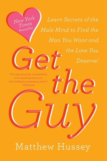 Get the Guy, Matthew Hussey - Paperback - 9780062241757
