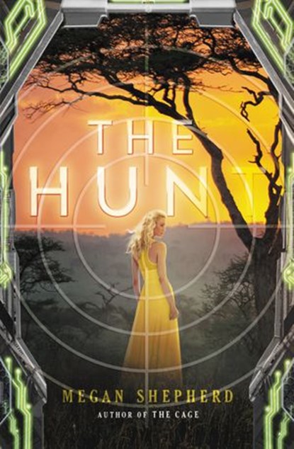 The Hunt, Megan Shepherd - Ebook - 9780062243119