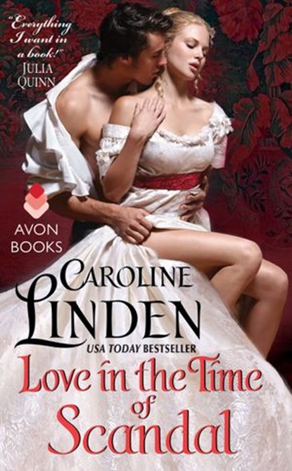 Love in the Time of Scandal, Caroline Linden - Ebook - 9780062244932