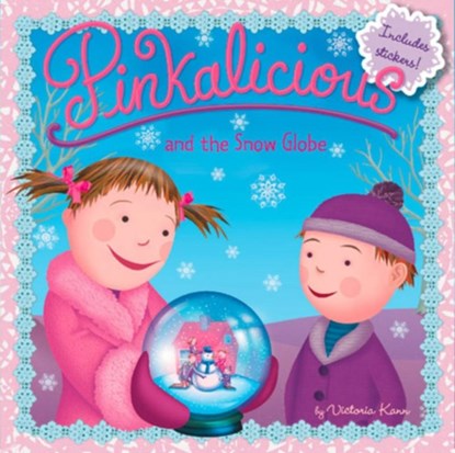Pinkalicious and the Snow Globe, Victoria Kann - Paperback - 9780062245885