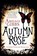 Autumn Rose, Abigail Gibbs - Paperback - 9780062248756