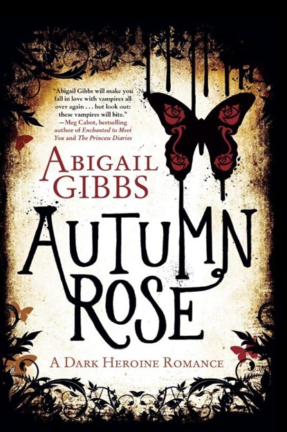 Autumn Rose, Abigail Gibbs - Paperback - 9780062248756
