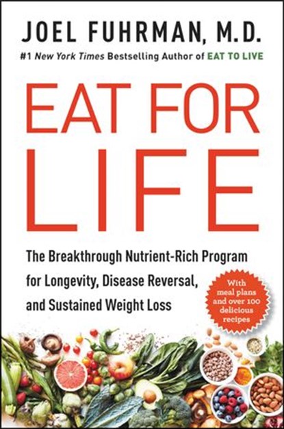 Eat for Life, Joel Fuhrman M.D. - Ebook - 9780062249289