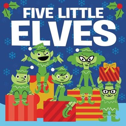Five Little Elves, Public Domain - Gebonden - 9780062253385