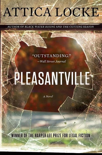 Pleasantville, Attica Locke - Paperback - 9780062259349