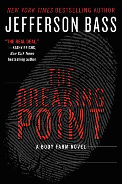 The Breaking Point, Jefferson Bass - Ebook - 9780062262356