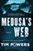 Medusa's Web, Tim Powers - Paperback - 9780062262462