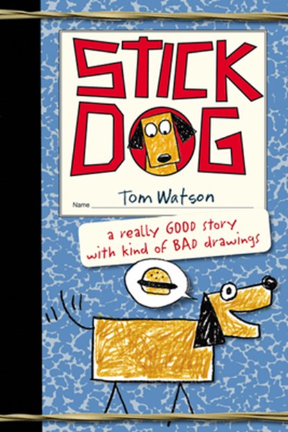 Stick Dog, Tom Watson - Paperback - 9780062264350