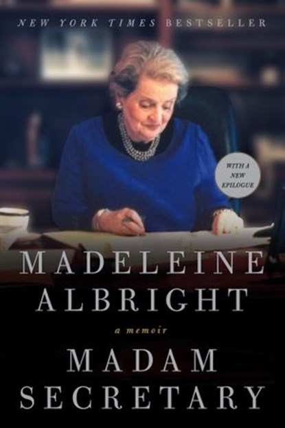 Madam Secretary, Madeleine Albright - Ebook - 9780062265470